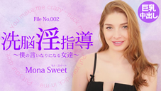 ǾƳ ͤθʤˤʤã Mona Sweet