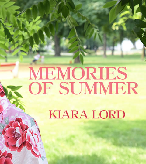 MEMORIES OF SUMMER KIARA LORD VOL2 / KIARA LORD
