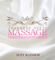 JAPANESE STYLE MASSAGE Welcome Teen SUZY RAINBOW VOL1 / SUZY RAINBOW
