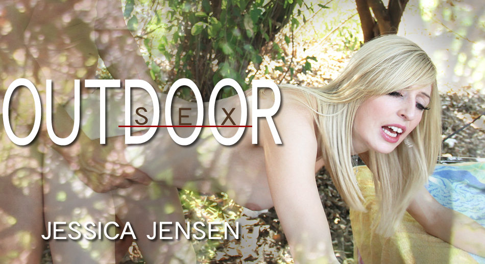 OUT DOOR SEX βʤˤʤ JESSICA JENSEN / 