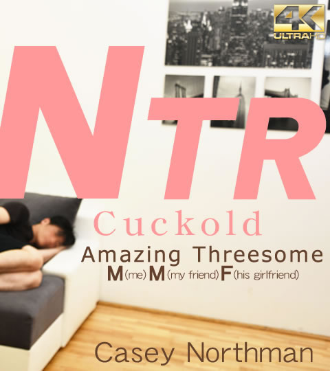Cuckold Amazing Threesome VOL2 / Casey Northman