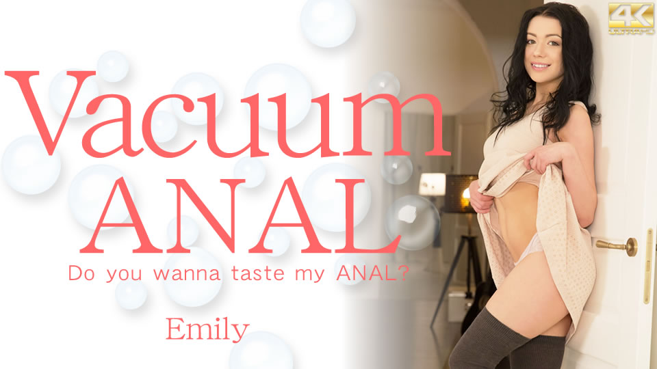 Vacuum ANAL Do you wanna taste my ANAL?