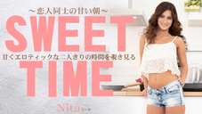 ニータ 甘くエロティックな二人きりの時間を覗き見る  恋人同士の甘い朝 SWEET TIME Nita