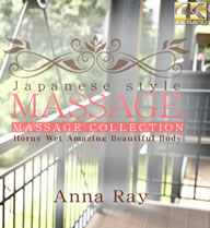 JAPANESE STYLE MASSAGE Horny Wet Amazing Beautiful Body VOL2 / Anna Ray