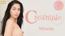 Creampie ʤȤʤФ Milanda ߥ 8