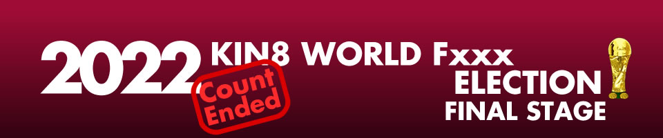 2022 World Fxxx Election Final Stage